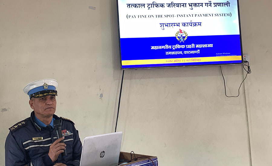 अब ट्राफिक प्रहरीले जहाँ समात्यो, त्यहीँ जरिवाना तिर्न सकिने